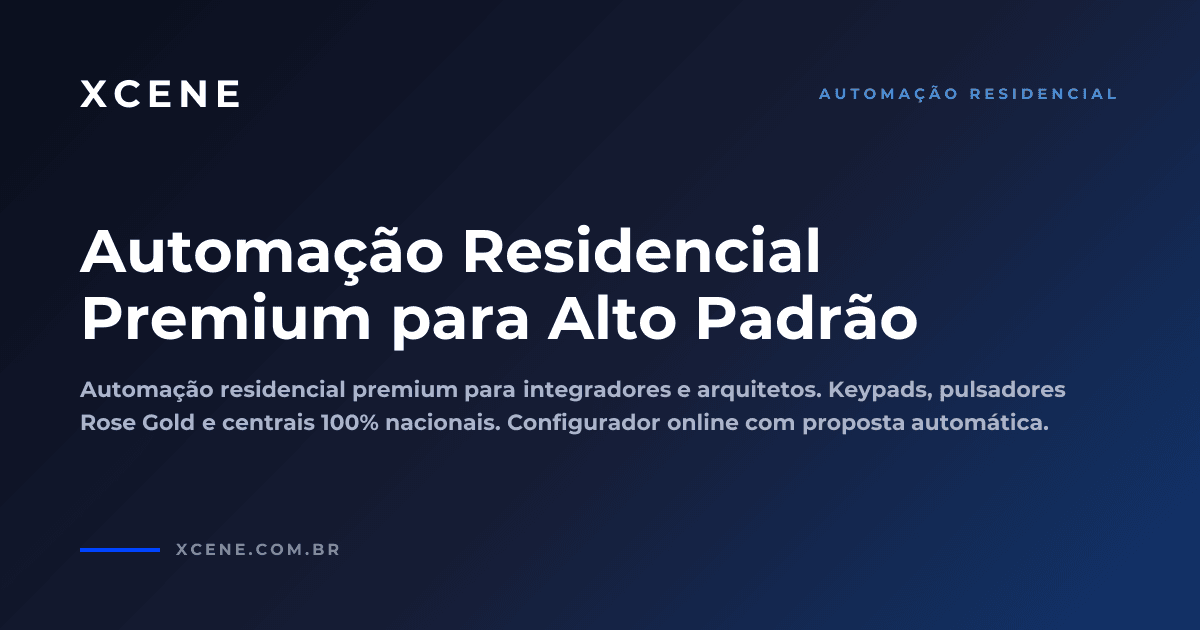 Xcene Software Automação Residencial Premium para Alto Padrão | Xcene